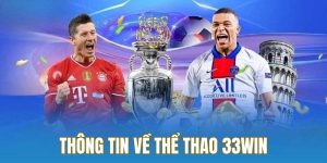 Bảng Kèo Bóng Đá 33win – Giải Mã Và Cập Nhật Mới Nhất