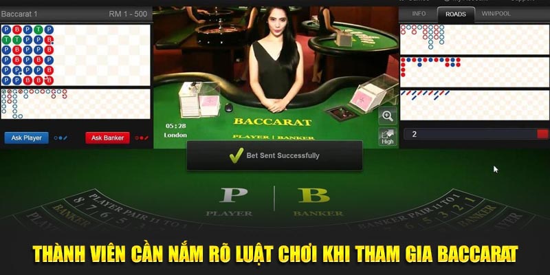Thành viên cần nắm rõ luật chơi khi tham gia baccarat
